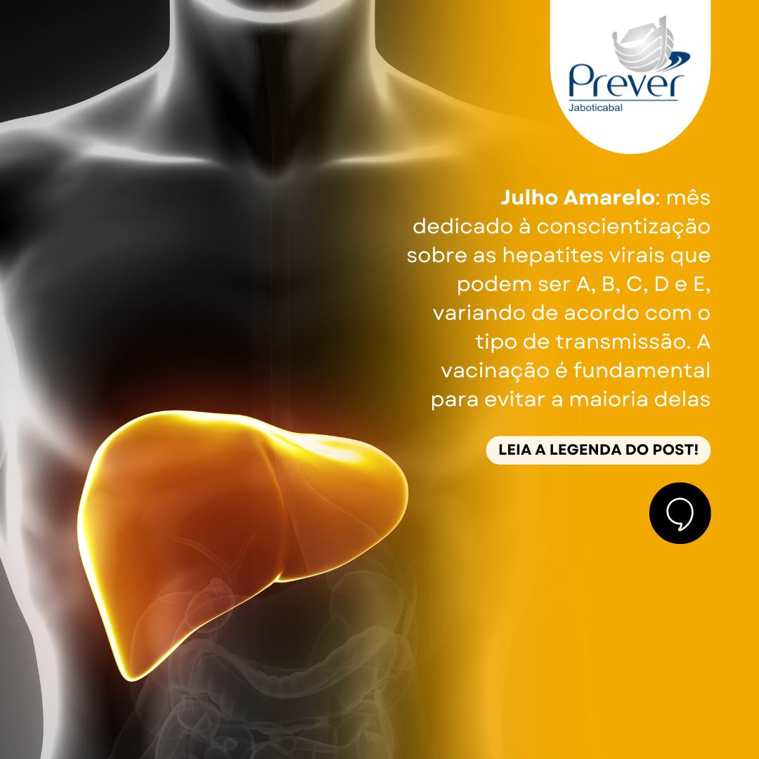 Julho amarelo - conscientização sobre as hepatites virais