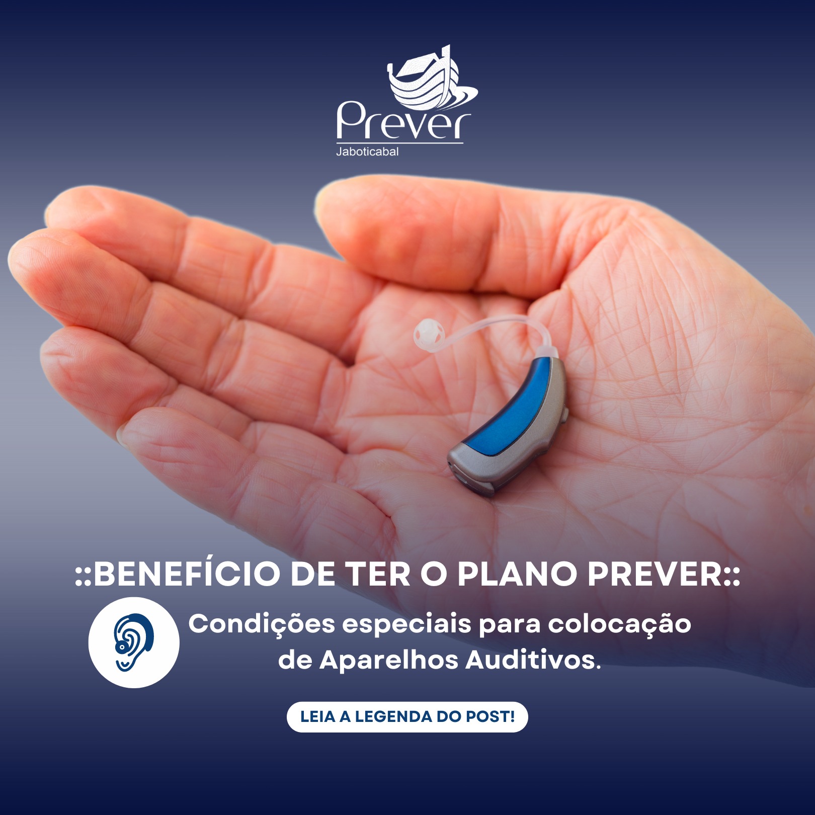 Condições especiais para colocação de Aparelhos Auditivos