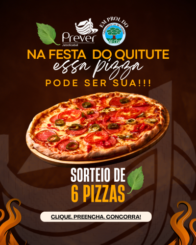:::????SORTEIO DE 6 PIZZAS NO QUITUTE:::